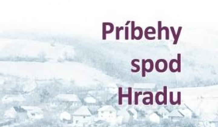 Fotka - Príbehy spod hradu