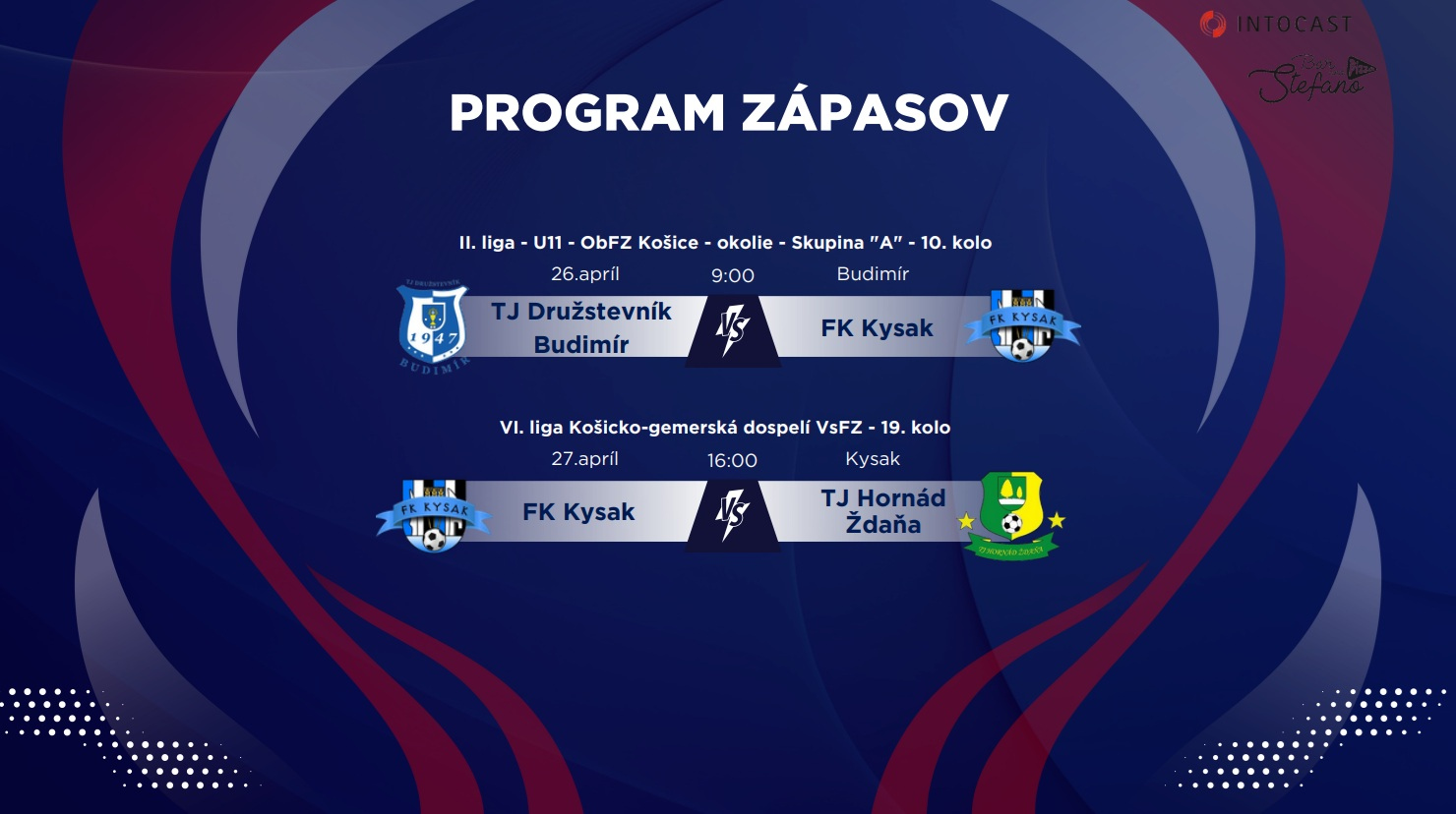 Fotka - Pozvánka na futbalové zápasy 26. - 27.4.2025